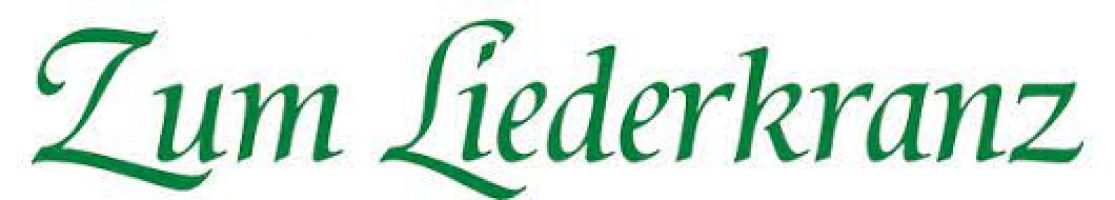 <?=Gaststätte zum Liederkranz?>